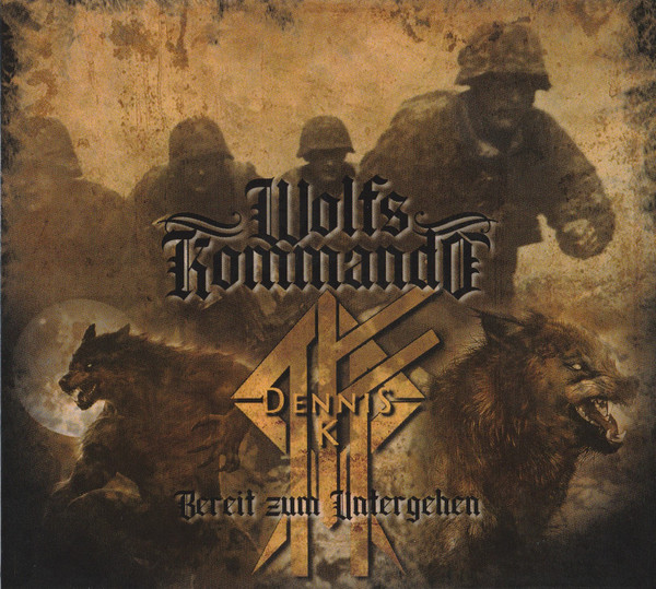 Wolfskommando "Bereit Zum Untergehen"